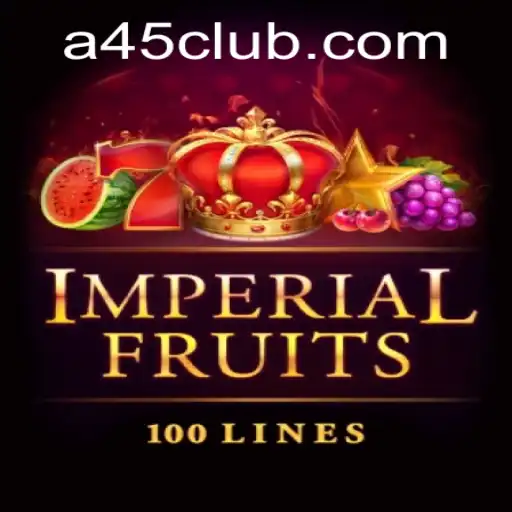 Exploring the Exciting World of ImperialFruits100 at A45 Casino