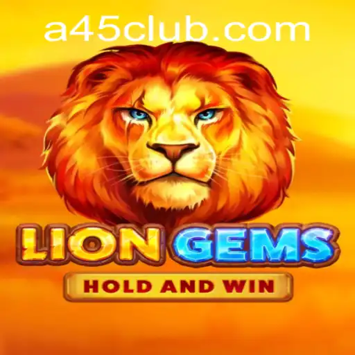 LionGems: The Roaring Success of A45 Casino