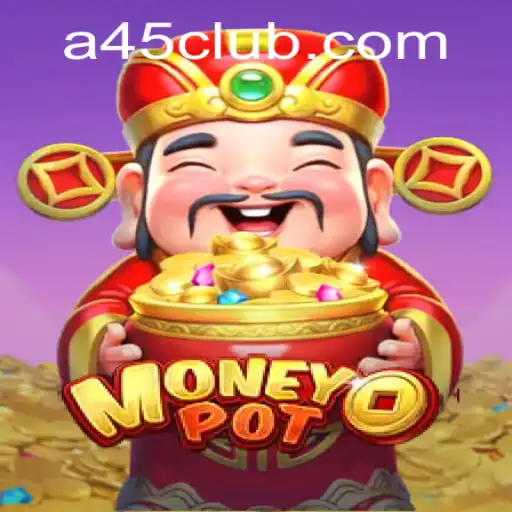 Unveiling MoneyPot: A45 Casino's Latest Gaming Sensation